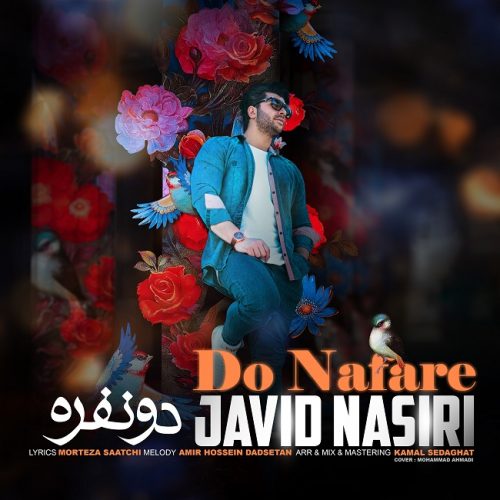 Javid Nasiri   –  Do Nafare